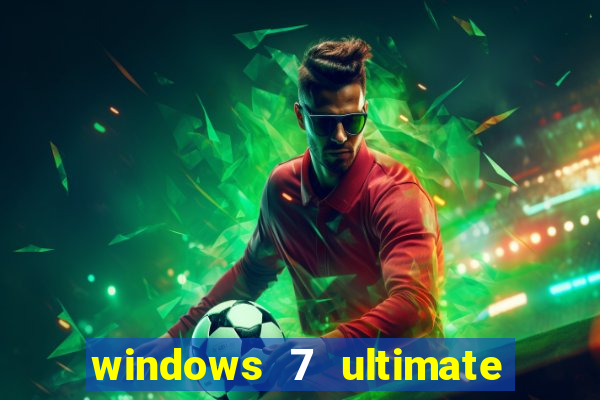 windows 7 ultimate 32 bits download iso